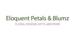 Eloquent Petals and Blumz LLC